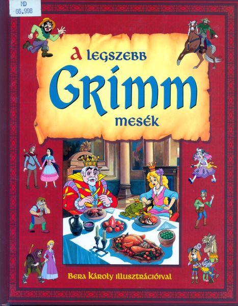 A legszebb Grimm-mesék
