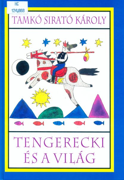 Tengerecki és a világ